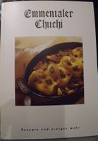 Emmentaler Chuchi Kochbuch - Herbstliche Rezepte!