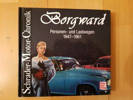BORGWARD, Schrader-Motor-Chronik; ISBN 978-3-613-03110-4