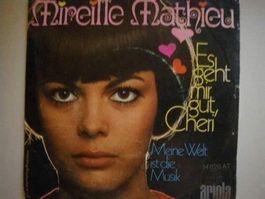 Vinyl Single Mireille Mathieu - Es geht mir gut, Cheri