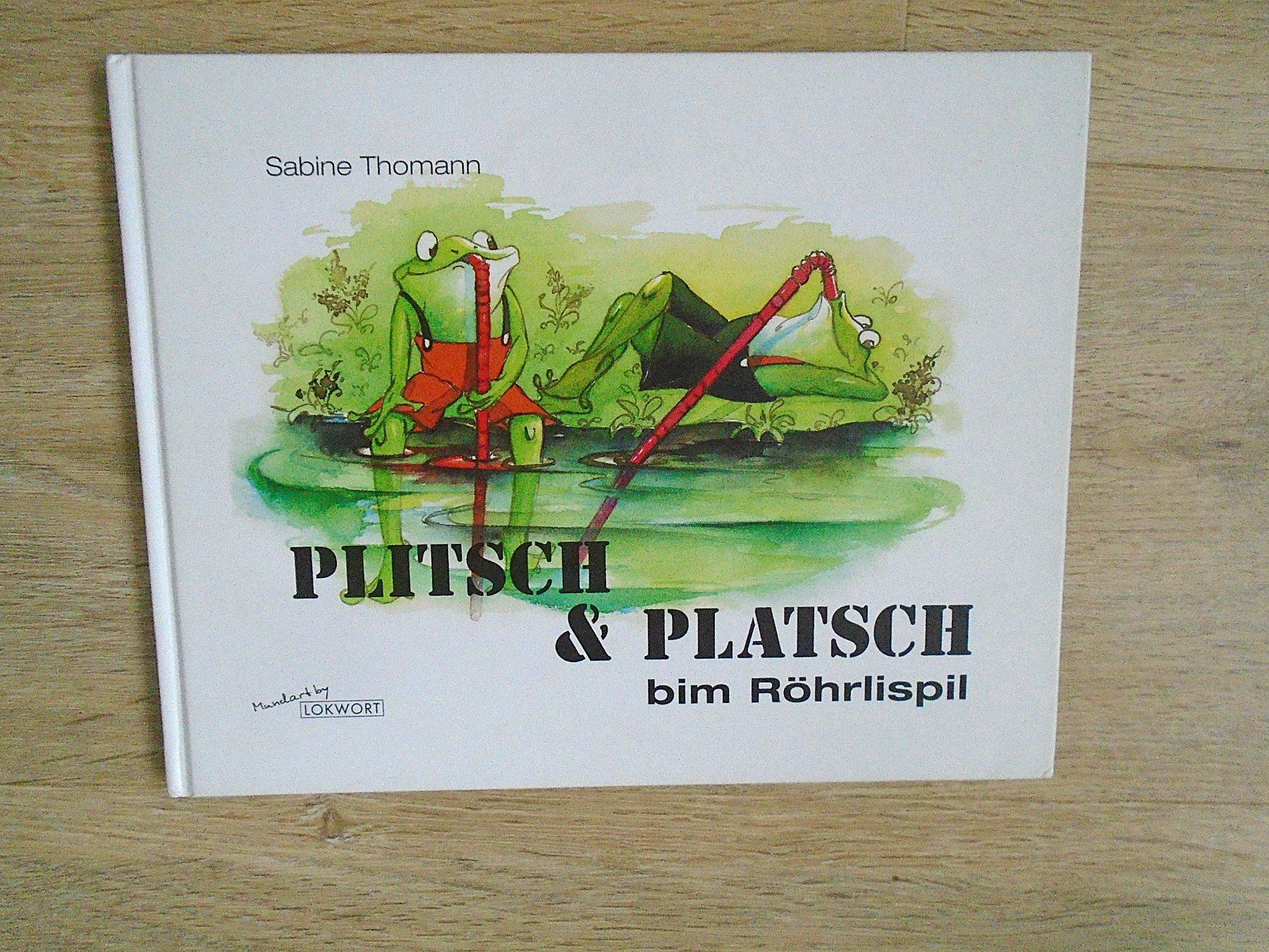 Libri: Plitsch & Platsch bim Röhrlispil / Frosch – Usato da Pfeffingen venduto da Elfenstein