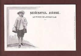 NEUCHÂTEL - Le Prince de Longueville