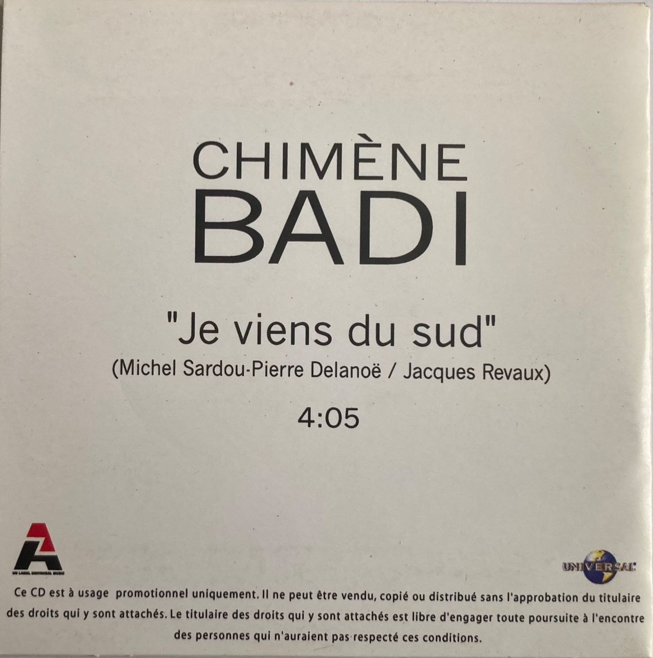 CDs: CHIMENE BADI - "JE VIENS DU SUD" – D'occasion à Poliez-Pittet par Newtown-Records 1