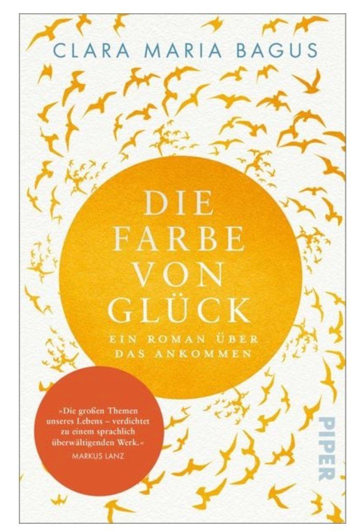 Libri: Die Farbe von Glück  -  Clara Maria Bagus – Usato da Frauenfeld venduto da SCHATZtruhe369