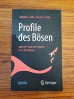 Profil des Bösen und wie man sie erkennt - eine Anleitung!