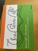 Kochbuch River Cafe Alle Rezepte italienische Küche