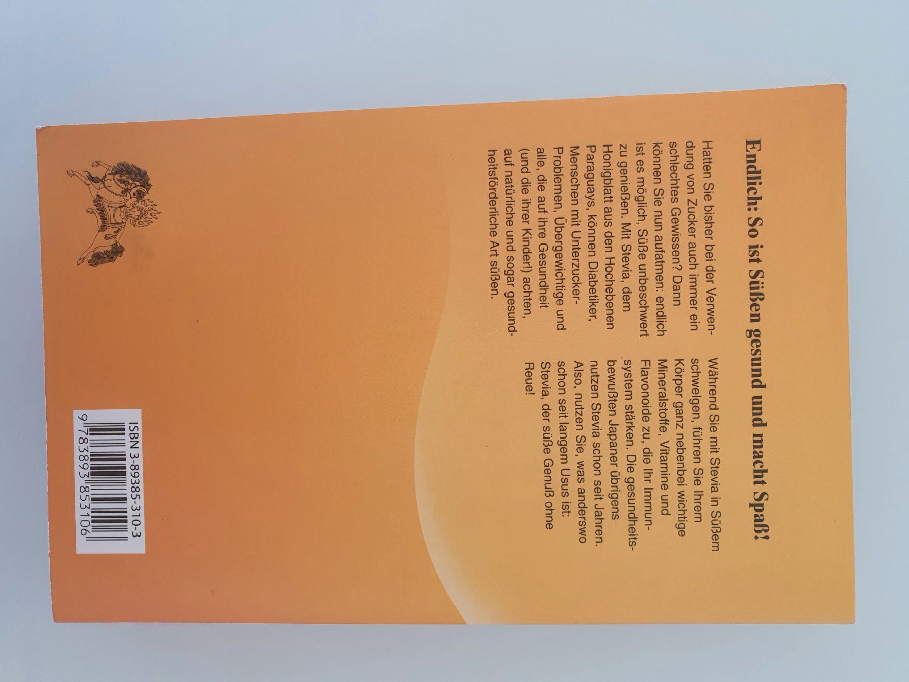 Libri: Stevia sündhaft süss und urgesund – Usato da Moosseedorf venduto da Sonnenschein.. 1