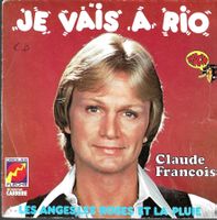 Claude François - Je vais à Rio