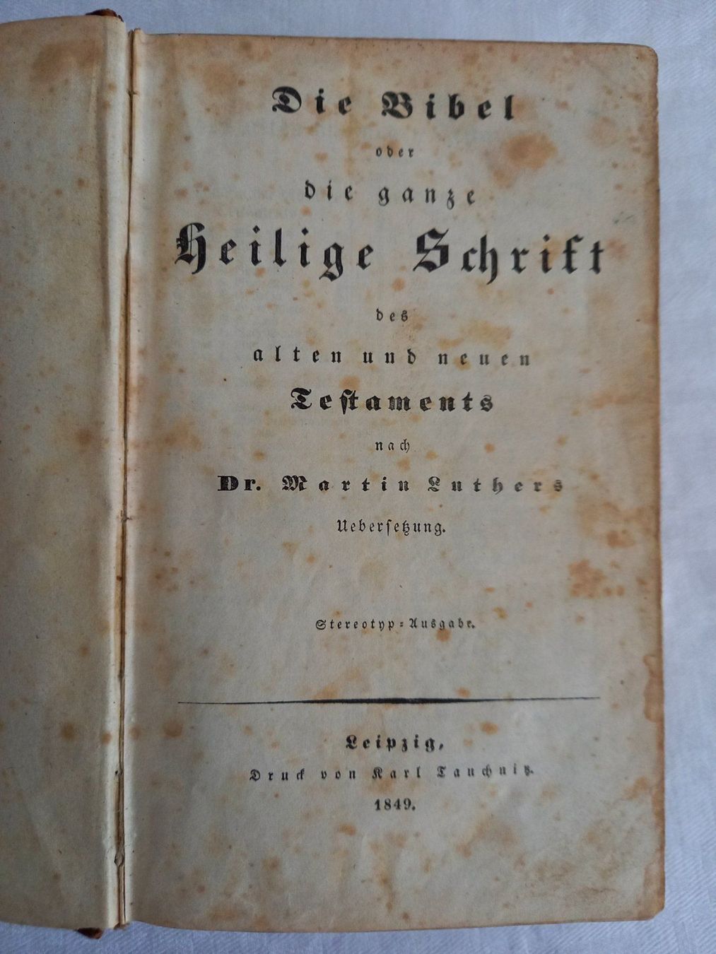 Bücher: Die Bibel - 1849 – Gebraucht aus Binningen von mar_2jlr 1