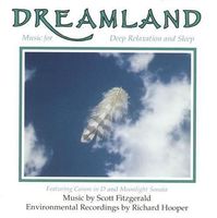 Scottt Fitzgerald DREAMLAD Deep Relaxation & Sleep New Age