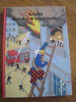 GLOBI Globi bei der Feuerwehr 1 Auflage 1985 Topp