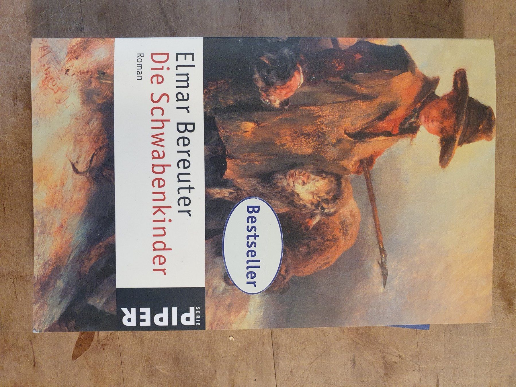 Bücher: Die Schwabenkinder Elmar Bereuter Piper – Gebraucht aus Zürich von loosebone