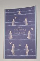 The Awakening by Kate Chopin