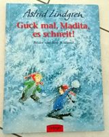 Guck mal, Madita, es schneit Astrid Lindgren