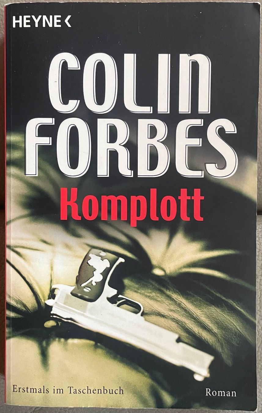 Libri: KOMPLOTT - COLIN FORBES - TASCHENBUCH – Usato da Buchs AG venduto da fischli610