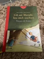 "Gib mir Wurzeln, lass mich wachsen" Kinderbuch, neu
