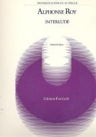 Alphonse Roy: Interlude pour violon seul