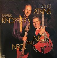 Chet Atkins / Mark Knopfler - Neck and Neck