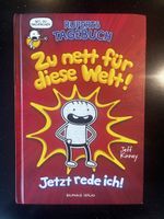 Ruperts Tagebuch - zu nett für diese Welt