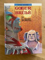 COEUR BRÛLE / TOME 1 / LE CHEMIN-QUI-MARCHE (EO)