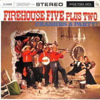 LP Firehouse Five Plus Two - Crashes a Party I