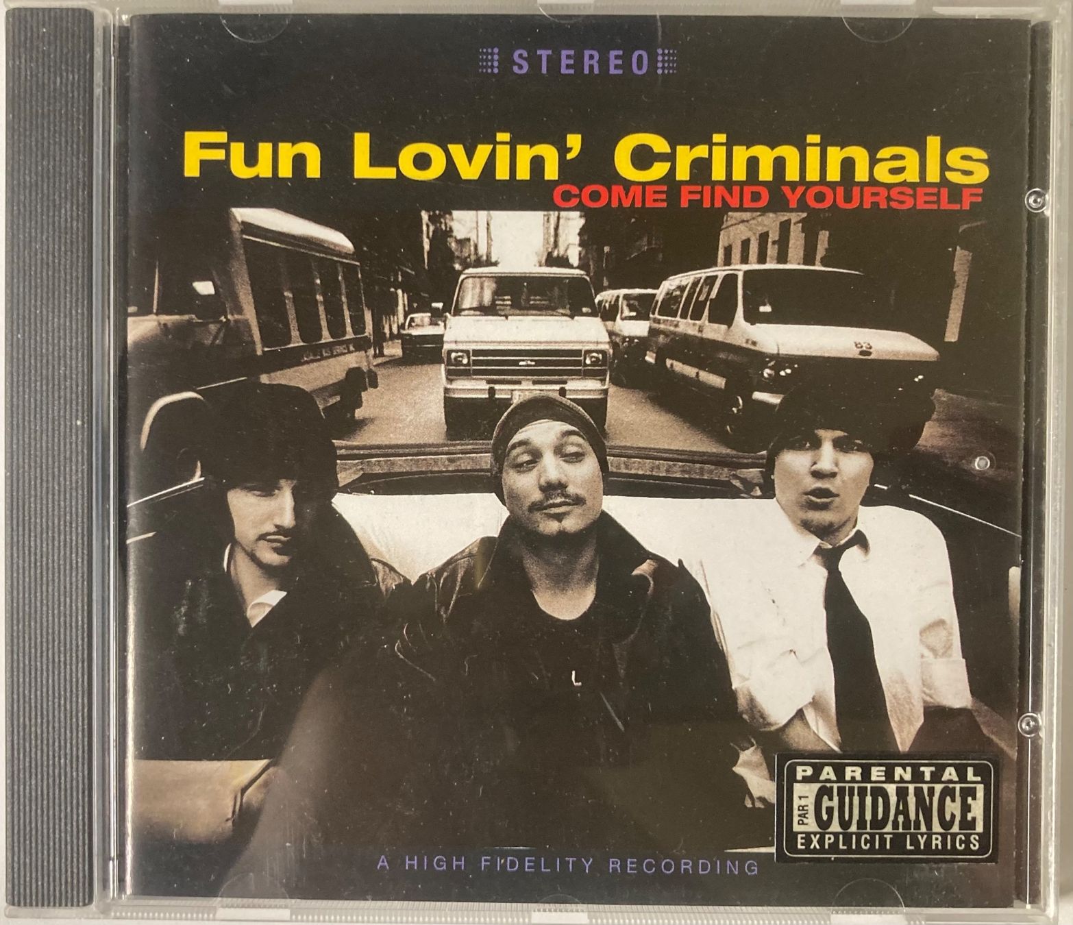 CD: FUN LOVIN' CRIMINALS - COME FIND YOURSELF – Usato da Poliez-Pittet venduto da Newtown-Records
