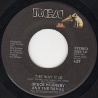 Hornsby Bruce &The Range: The Way It Is 7"