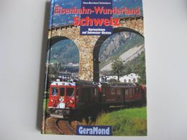 Eisenbahn-Wunderland Schweiz Gera Mond Verlag, 2000