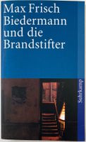 Biedermann und die Brandstifter – Max Frisch – TB –Top