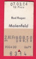 KARTON BILLETTE, BAD RAGAZ - MAIENFELD,2.KLASSE,EINFACH,HALB