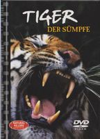 Naturals Killers - Tiger der Sümpfe