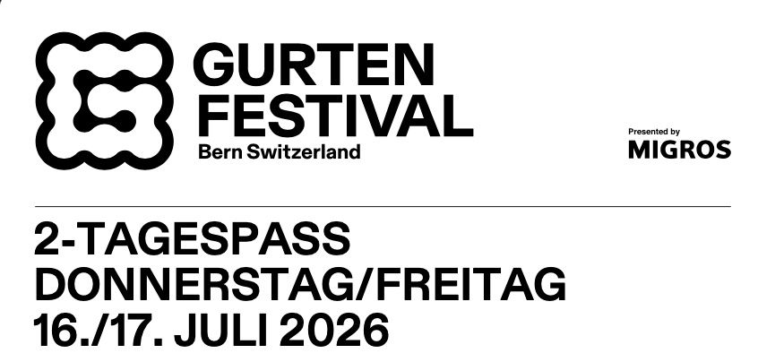 Billets: Gurtenfestival 2-Tagespass Do/Fr – Neuf avec emballage d'origine à Bern par annickmueller