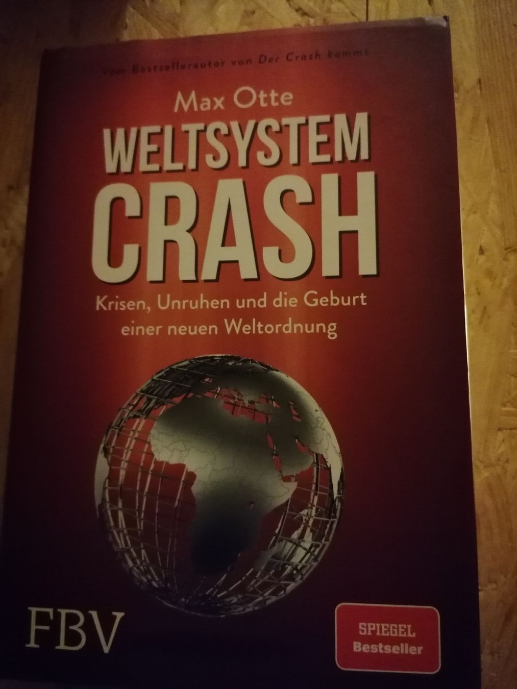 Bücher: Max Otte. Weltsystemcrash.  – Gebraucht aus Wahlen b. Laufen von Aweiss