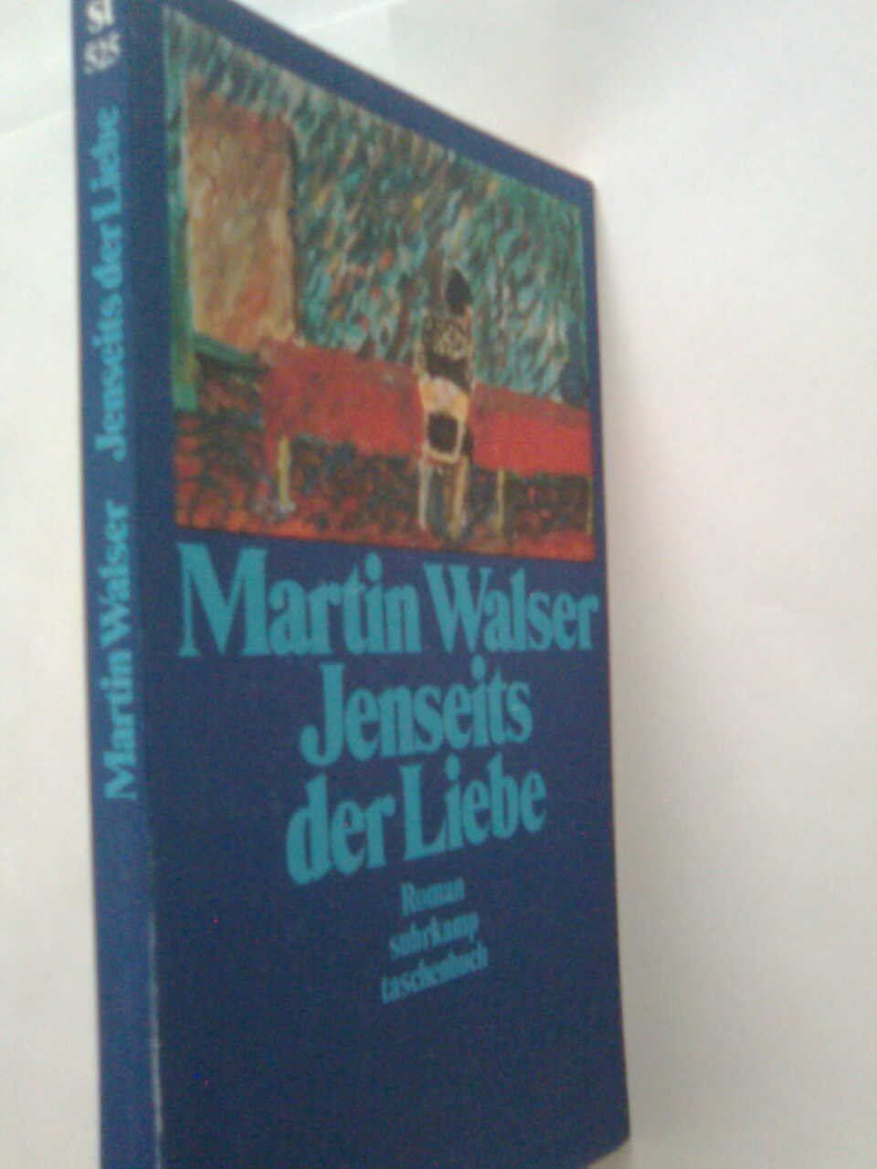 Bücher: Martin Walser Jenseits der Liebe – Gebraucht aus Basel von Alacant 1