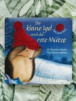 Der kleine Igel und die rote Mütze