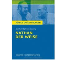 Nathan der Weise von Gotthold Ephraim Lessing - Textanalyse