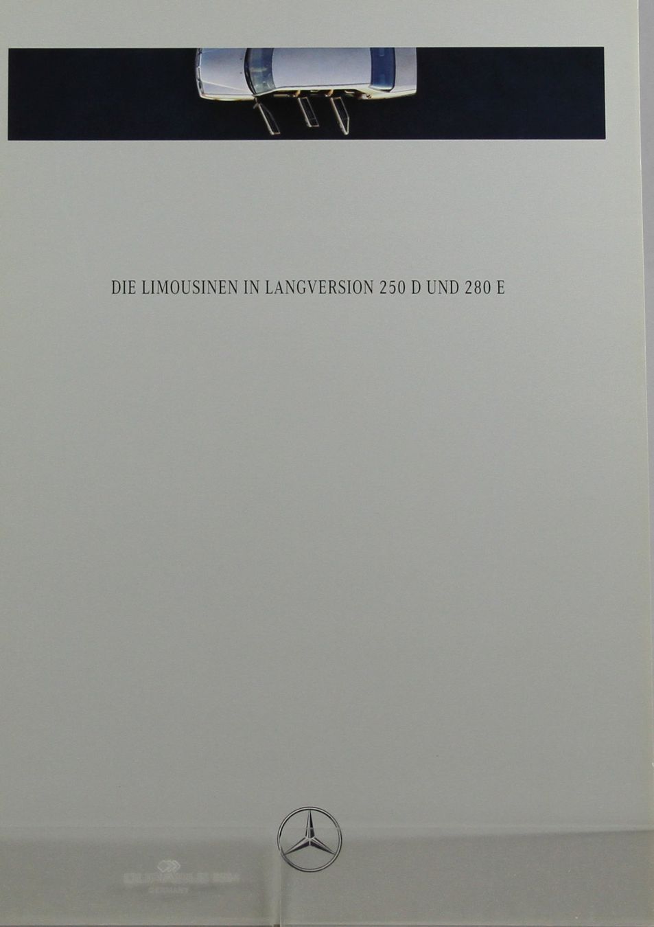 Mercedes-Benz Documenti: PROSPEKT MERCEDES LANGVERSION 250D/280 E - W124 - AB 02.1993 – Usato da Unterägeri venduto da GIGOLOLIT