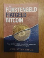 Fürstengeld Fiatgeld Bitcon (Christian Rieck)