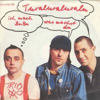 Trio - Turaluraluralu (7")