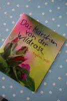 Rosen: Das Märchen von der Wildrose Eschbach-Verlag NEU