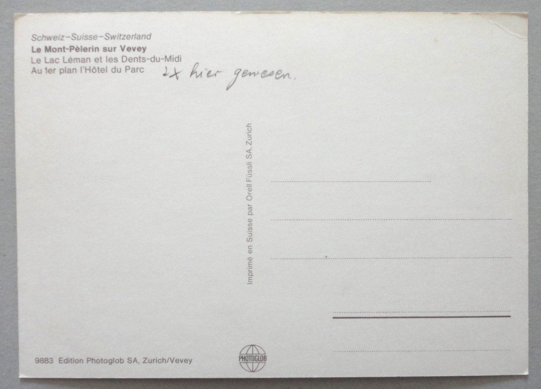 Cartoline postali: Le Mont-Pèlerin sur Vevey – Usato da Fétigny venduto da Billy2miny 1