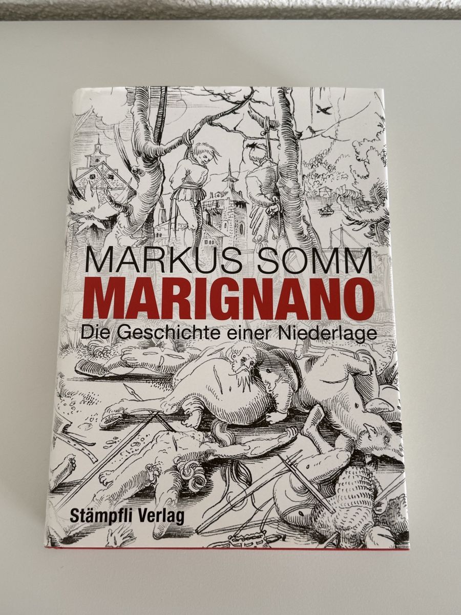Libri: Marignano - Markus Somm - Schweizer Geschichte – Nuovo (secondo la descrizione) da Uster venduto da AlabasterOne