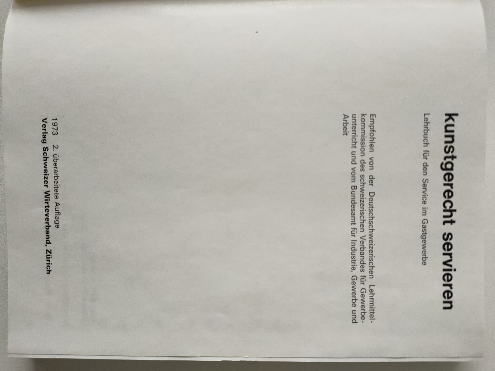 Bücher: Buch kunstgerecht servieren 1973 – Gebraucht aus Gipf-Oberfrick von minini 1