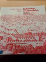 Kulturwege in Graubünden HEFT 1 (1991)