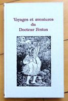 Töpffer - Voyages et aventures du Docteur Festus