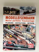 Modelleisenbahn – Meine perfekte Traumanlage – Top Zustand