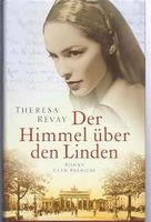 Theresa Revay Der Himmel über den Linden