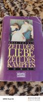 Zeit der Liebe, Zeit des Kampfes
