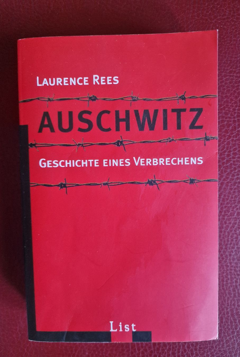 Libri:  Auschwitz Geschichte eines Verbrechens, Laurence Rees – Usato da Spreitenbach venduto da Laloca8
