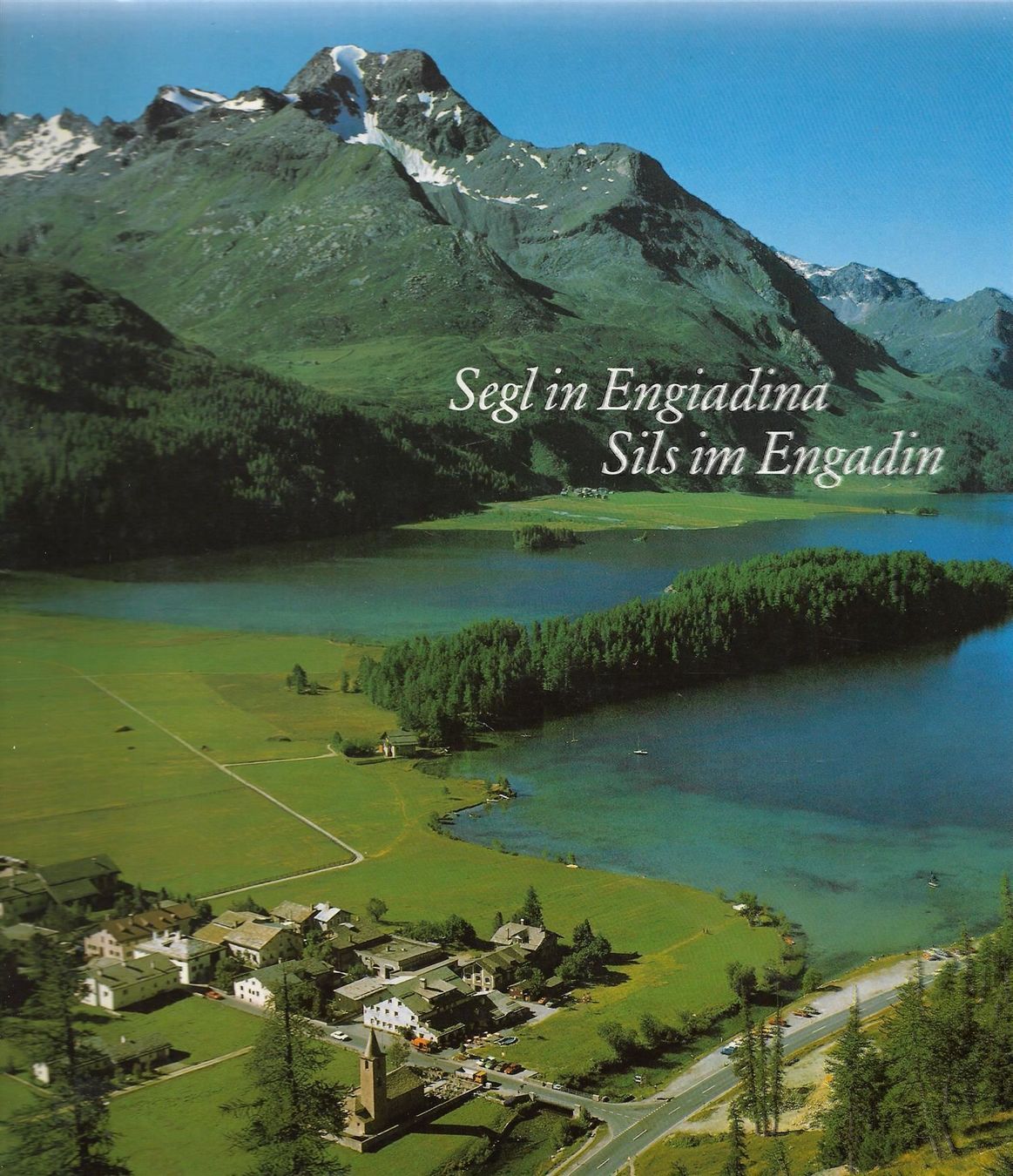 Bücher: Segl in Engiadina Sils im Engadin – Gebraucht aus Bern von Grindelwaldaus