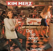 KIm Merz  --  Der Typ neben ihr  Single7